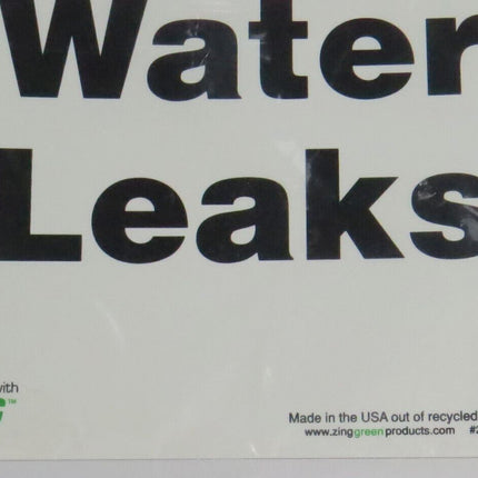 ZING 2042 Green at Work Sign  Report All Water Leaks  14 Inches H x 10 Inches Wi